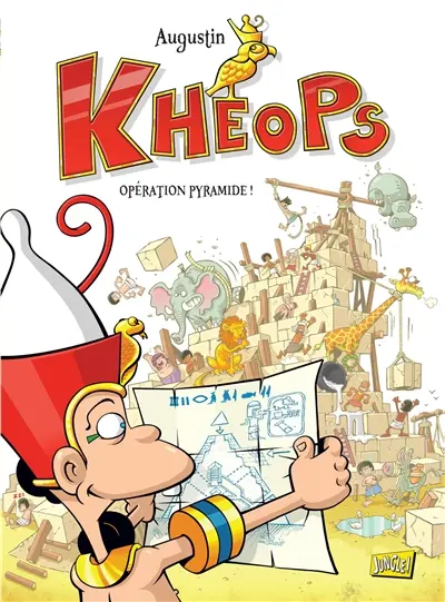 Khéops. Vol. 1. Opération pyramide