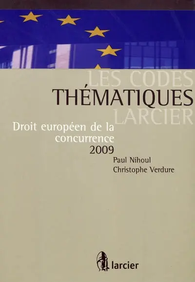 Droit européen de la concurrence 2009