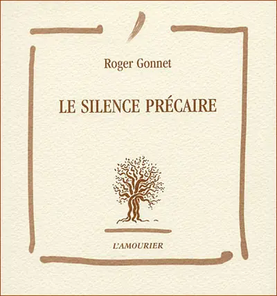 Le silence précaire