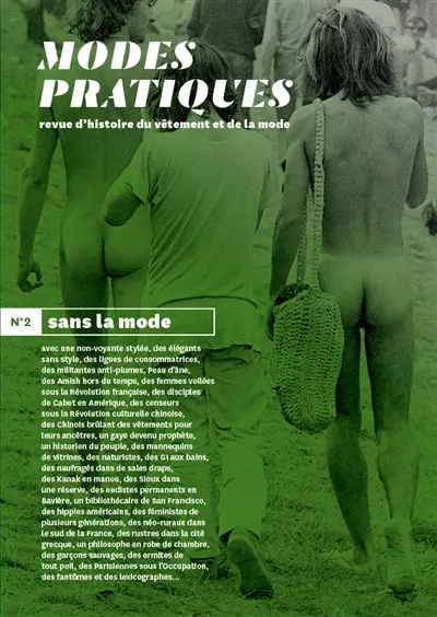 Modes pratiques : revue d'histoire du vêtement et de la mode, n° 2. Sans la mode
