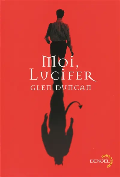Moi, Lucifer
