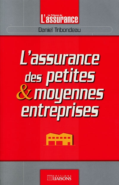 L'assurance des petites et moyennes entreprises