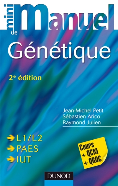 Mini-manuel de génétique : L1-L2, PAES, IUT