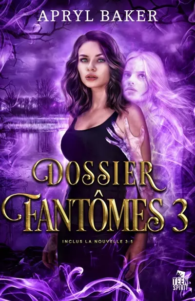 Dossier fantômes 3 : Dossier fantômes, T3
