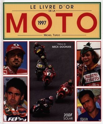 Le livre d'or de la moto, 1997