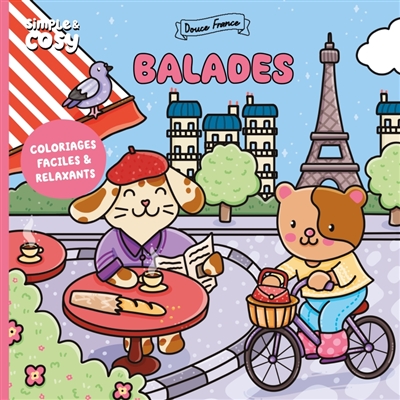 Douce France : balades :...