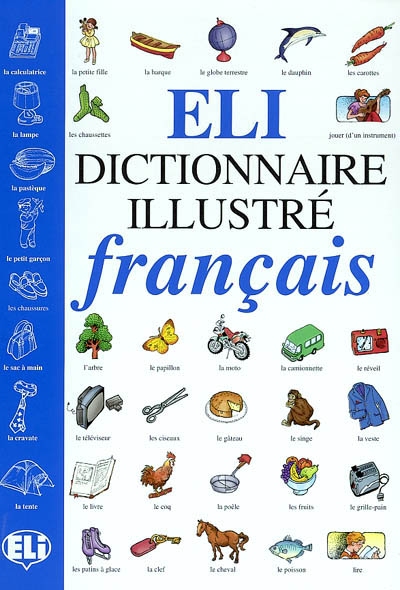 Eli, dictionnaire illustré français