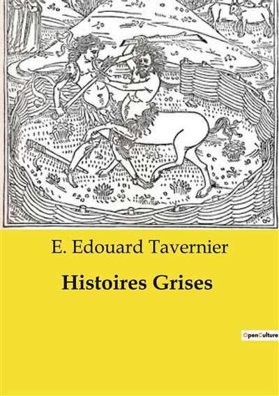 Histoires Grises
