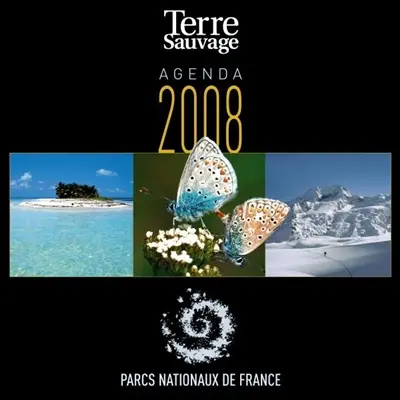 Terre sauvage : agenda 2009