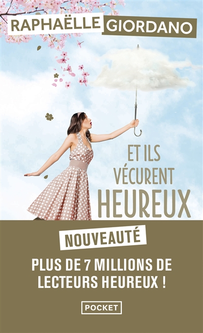 Et ils vécurent heureux...
