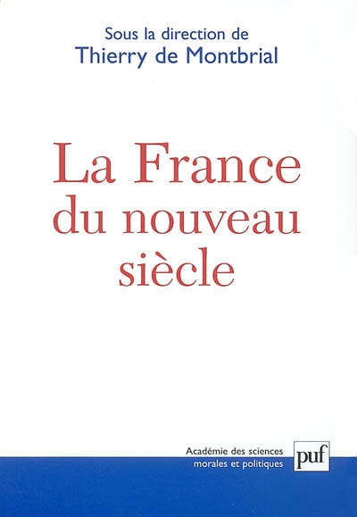 La France du nouveau siècle