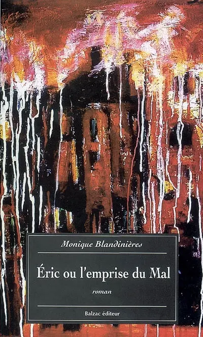 Eric ou L'emprise du mal