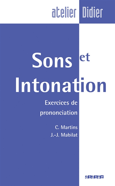Sons et intonation : exercices de prononciation