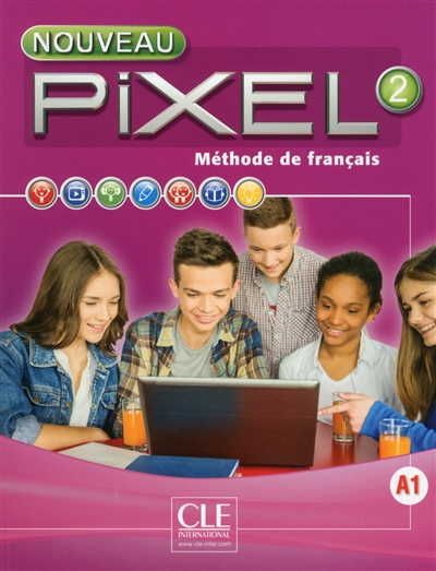 Nouveau Pixel 2, A1 : méthode de français : livre de l'élève