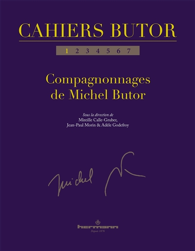 Cahiers Butor, n° 1. Compagnonnages de Michel Butor