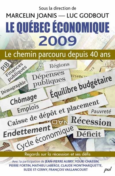 Le Québec économique 2009 : chemin parcouru depuis 40 ans