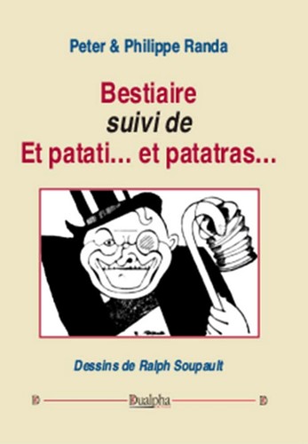 Bestiaire. Et patati... et patatras... : poèmes humoristiques
