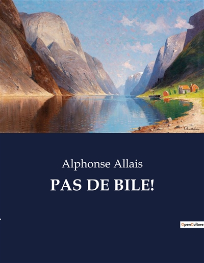 PAS DE BILE !