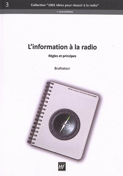 L'information à la radio : règles et principes