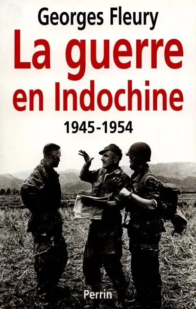 La guerre en Indochine : 1945-1954
