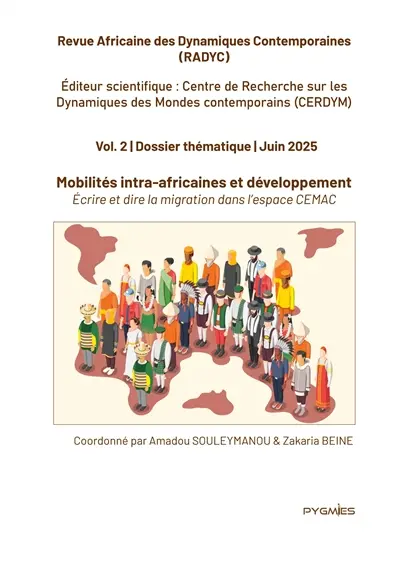 Radyc vol. 2. Mobilités intra-africaines et développement : Ecrire et dire la migration dans l'espace CEMAC