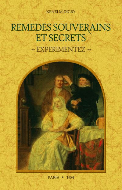 Remèdes souverains et secrets : expérimentez : avec plusieurs autres secrets et parfums curieux pour la conservation de la beauté des dames