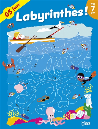 Labyrinthes ! : 65 jeux