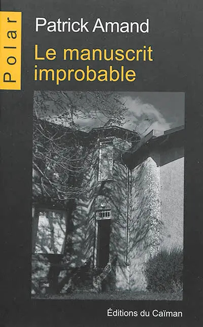 Le manuscrit improbable