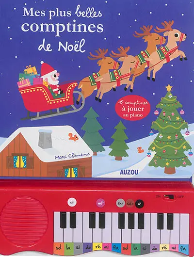 Mes plus belles comptines de Noël : 15 comptines à jouer au piano