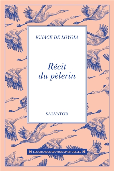 Récit du pèlerin : autobiographie