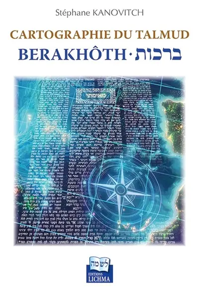 Cartographie du Talmud : Berakhôth