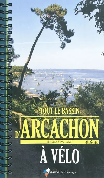 Tout le bassin d'Arcachon à vélo