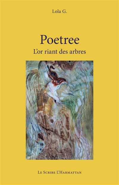 Poetree : l'or riant des arbres