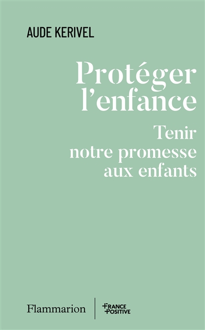 protéger l'enfance : tenir notre promesse aux enfants