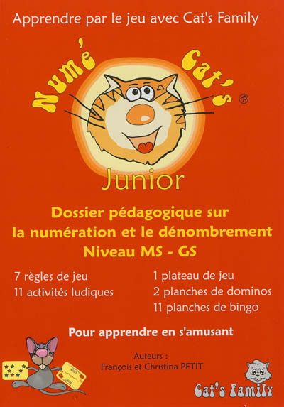 Numé cat's Junior : dossier pédagogique sur la numération et le dénombrement, niveau MS-GS