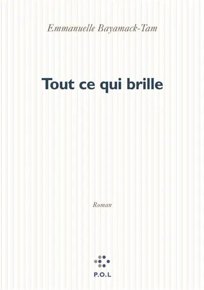 Tout ce qui brille
