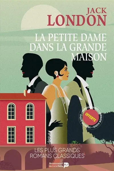 La petite dame dans la grande maison