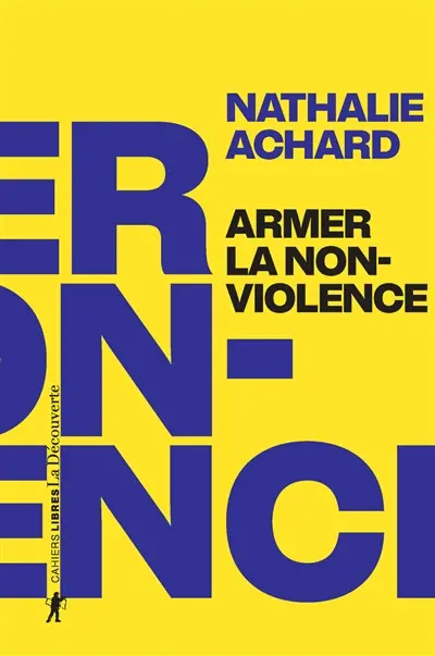 Armer la non-violence
