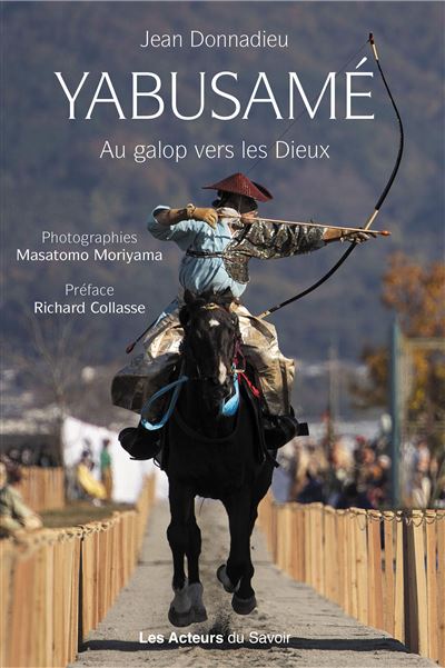 Yabusamé : au galop vers les dieux