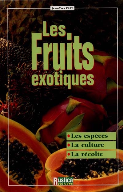 Les fruits exotiques