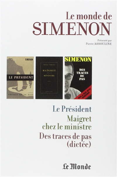 Le monde de Simenon. Vol. 21. La politique