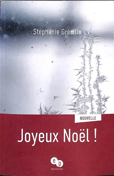 Joyeux Noël ! : nouvelle