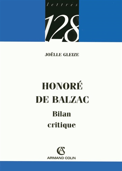 Honoré de Balzac : bilan critique