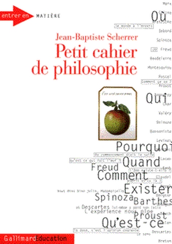 Petit cahier de philosophie. Vol. 1