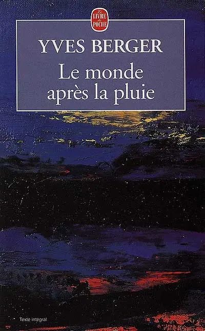 Le monde après la pluie