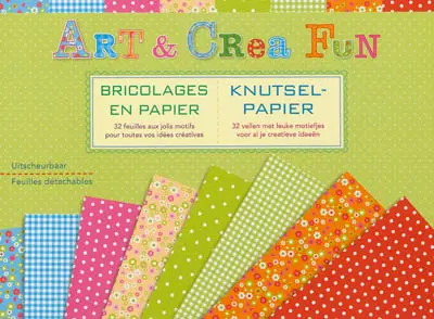 Art et crea fun : bricolages en papier : 32 feuilles aux jolis motifs pour toutes vos idées créatives. Knutsel-papier : 32 vellen met leuke motiefjes voor al je creatieve ideeën