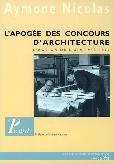 L'apogée des concours d'architecture : l'action de l'UIA 1948-1975