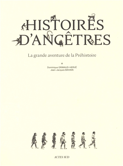 Histoires d'ancêtres : la...