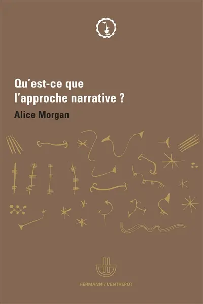 Qu'est-ce que l'approche narrative ? : une brève introduction pour tous