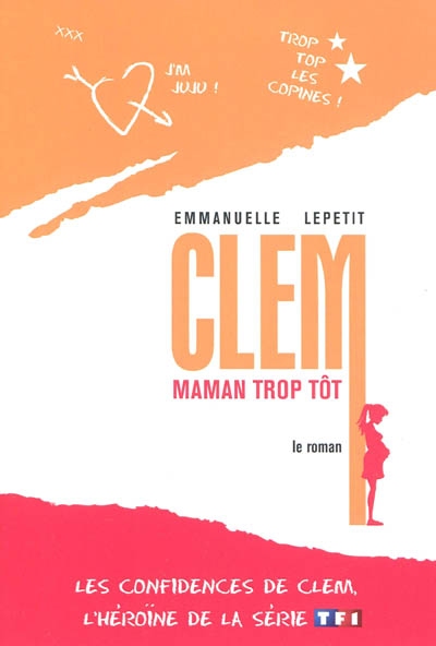 Clem : maman trop tôt